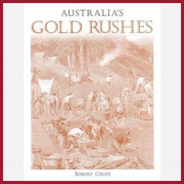 Book - Australia's Gold Rushes